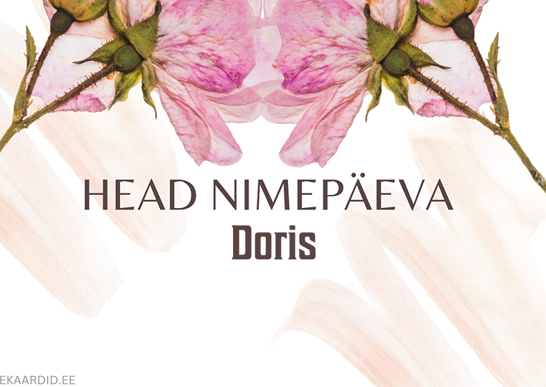 Head nimepäeva, Doris!