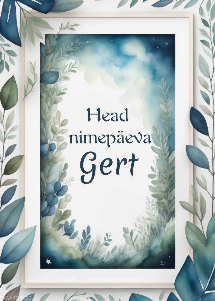 Head nimepäeva, Gert!