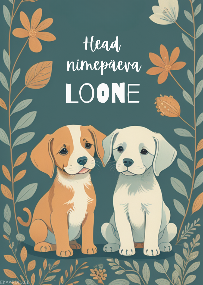 Head nimepäeva, Loone!