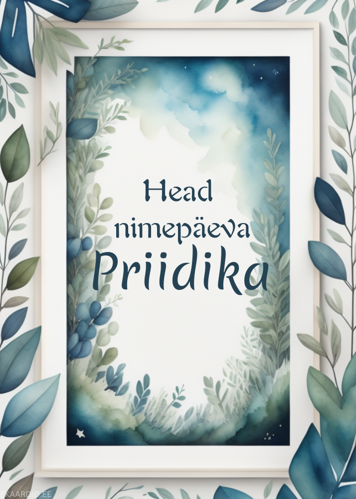 Head nimepäeva, Priidika!