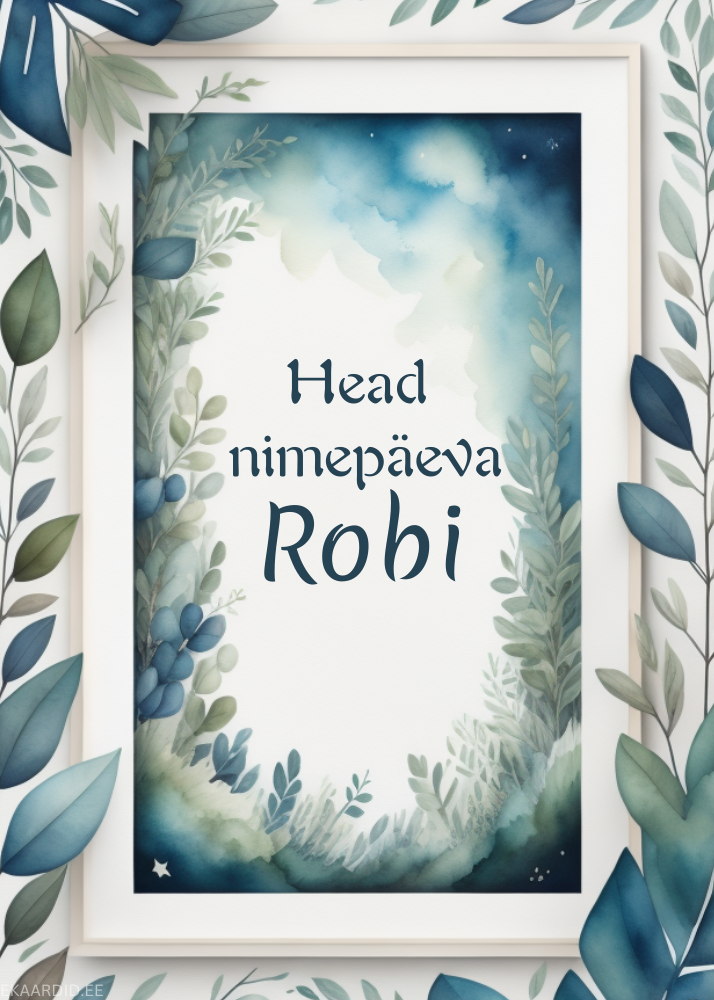 Head nimepäeva, Robi!