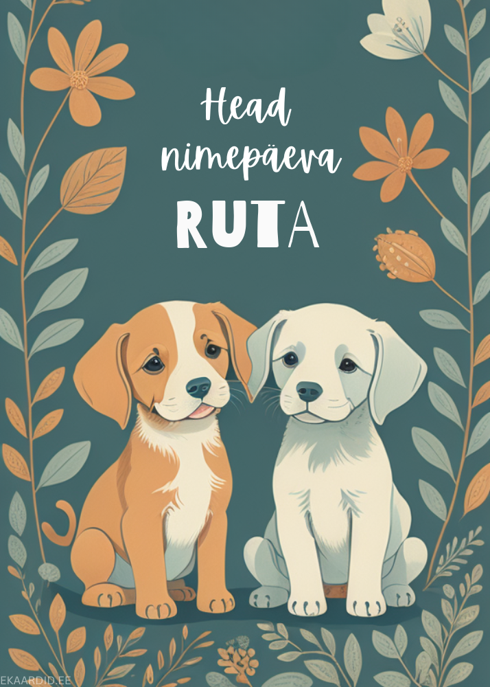 Head nimepäeva, Ruta!