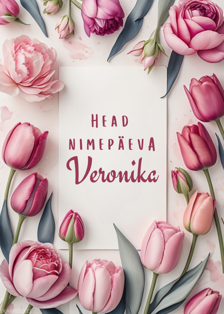Head nimepäeva, Veronika!