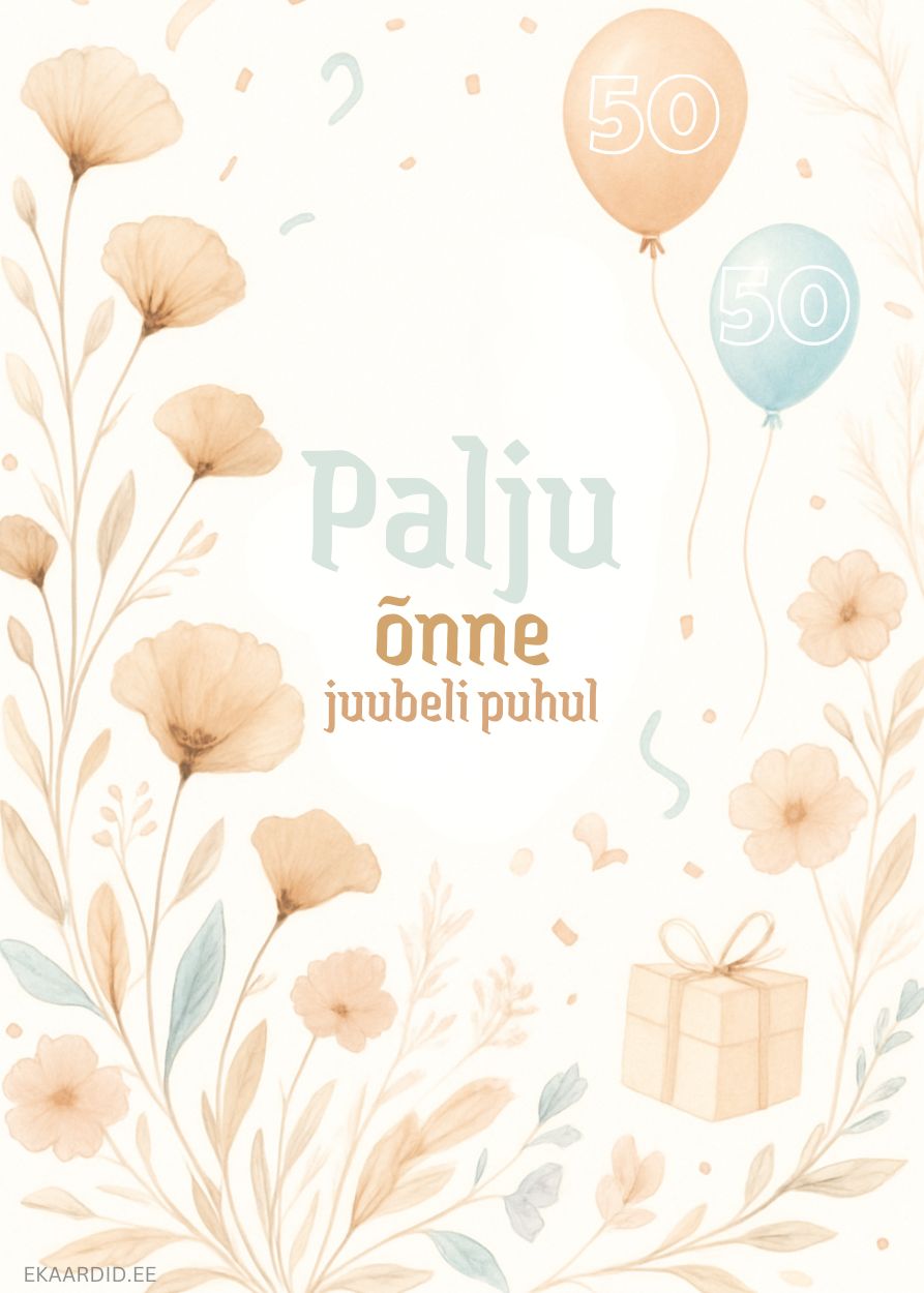 Lilleline juubelikaart 50 õhupallidega