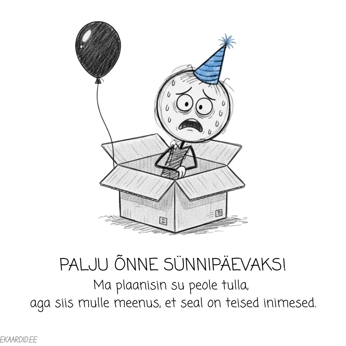 Sünnipäevakaart: Ma plaanisin peole tulla...