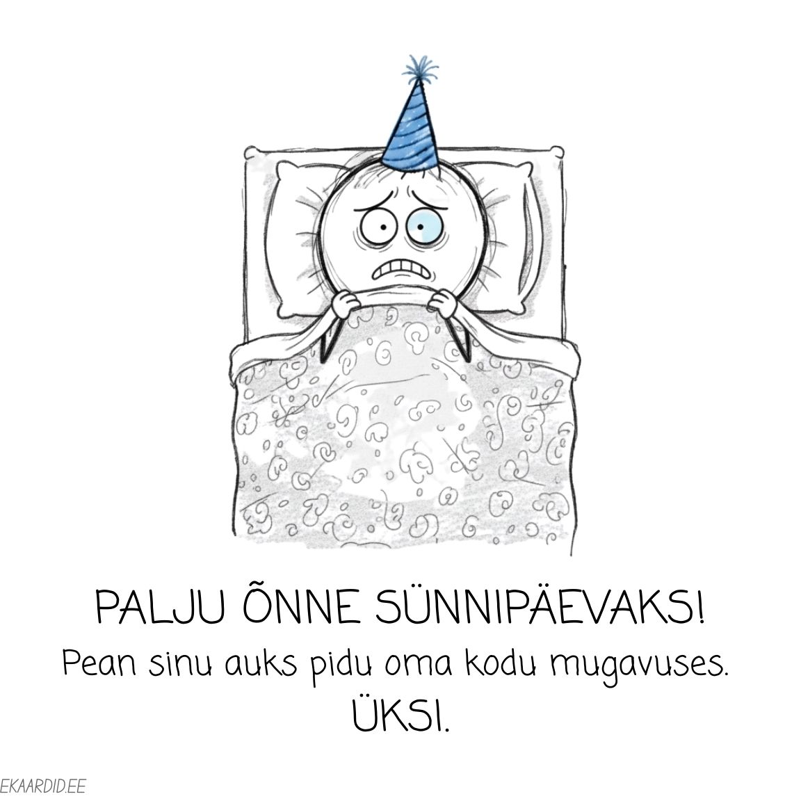 Sünnipäevakaart - eelistan omaette olla