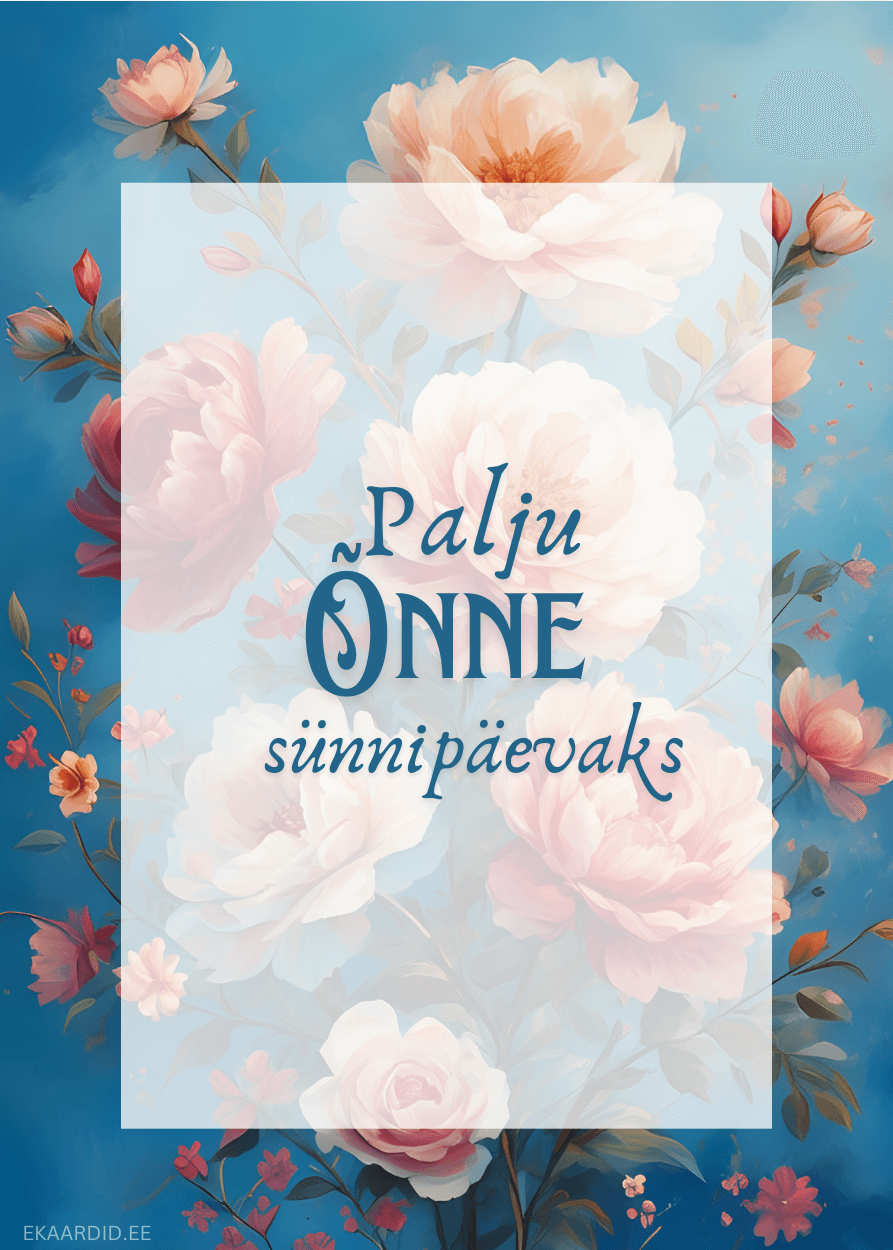 Õrnade pojengidega sünnipäevakaart