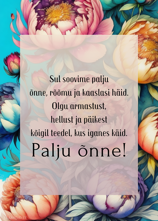 Õnnitluskaart õnne ja rõõmu soovidega