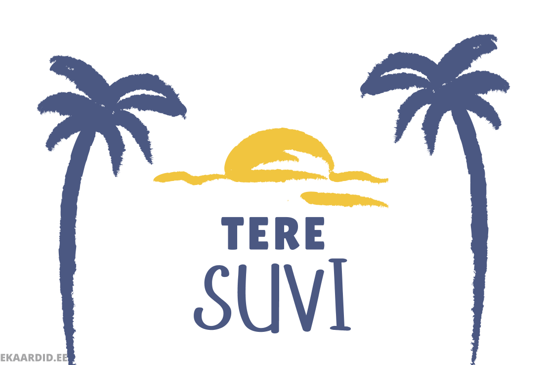 Tere Suvi! Päikesetõusuga tervituskaart