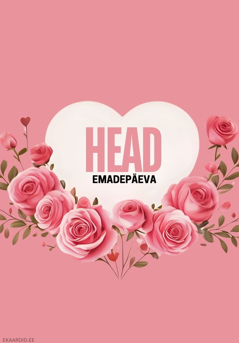 Roosidest Emadepäevakaart