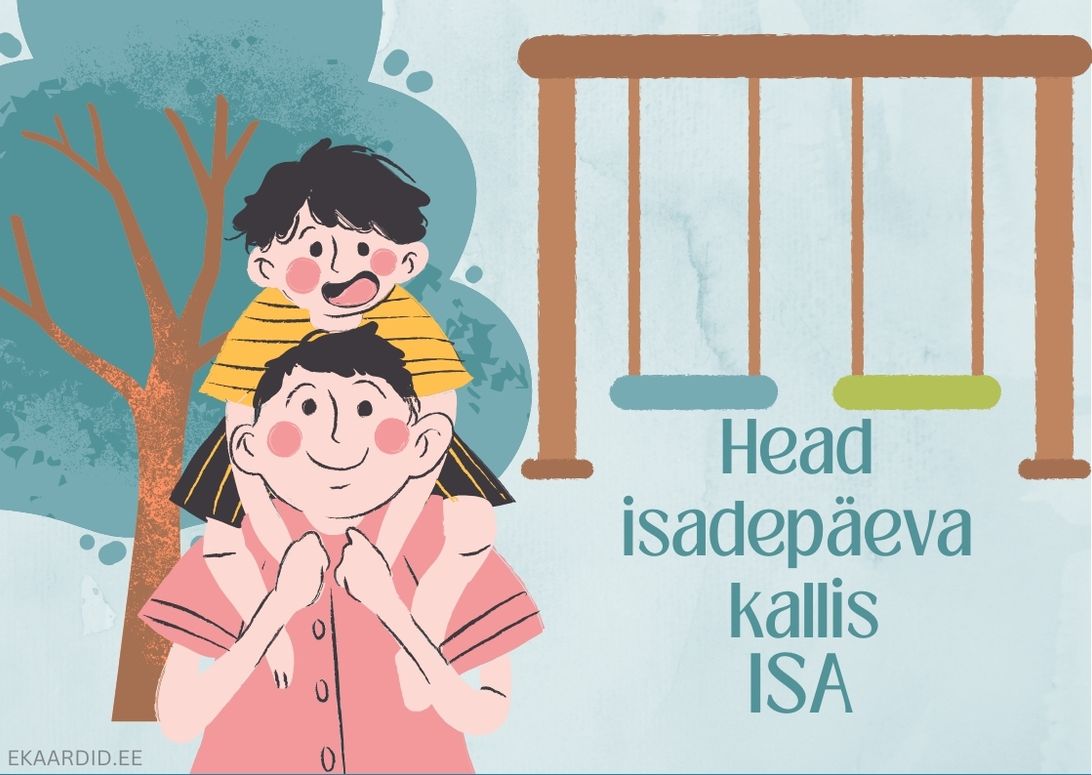 Isadepäeva kaart: isa ja poeg mänguväljakul