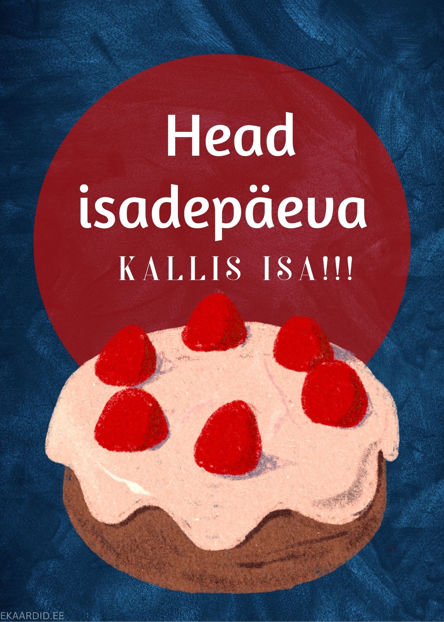Isadepäeva kaart maasikakookiga