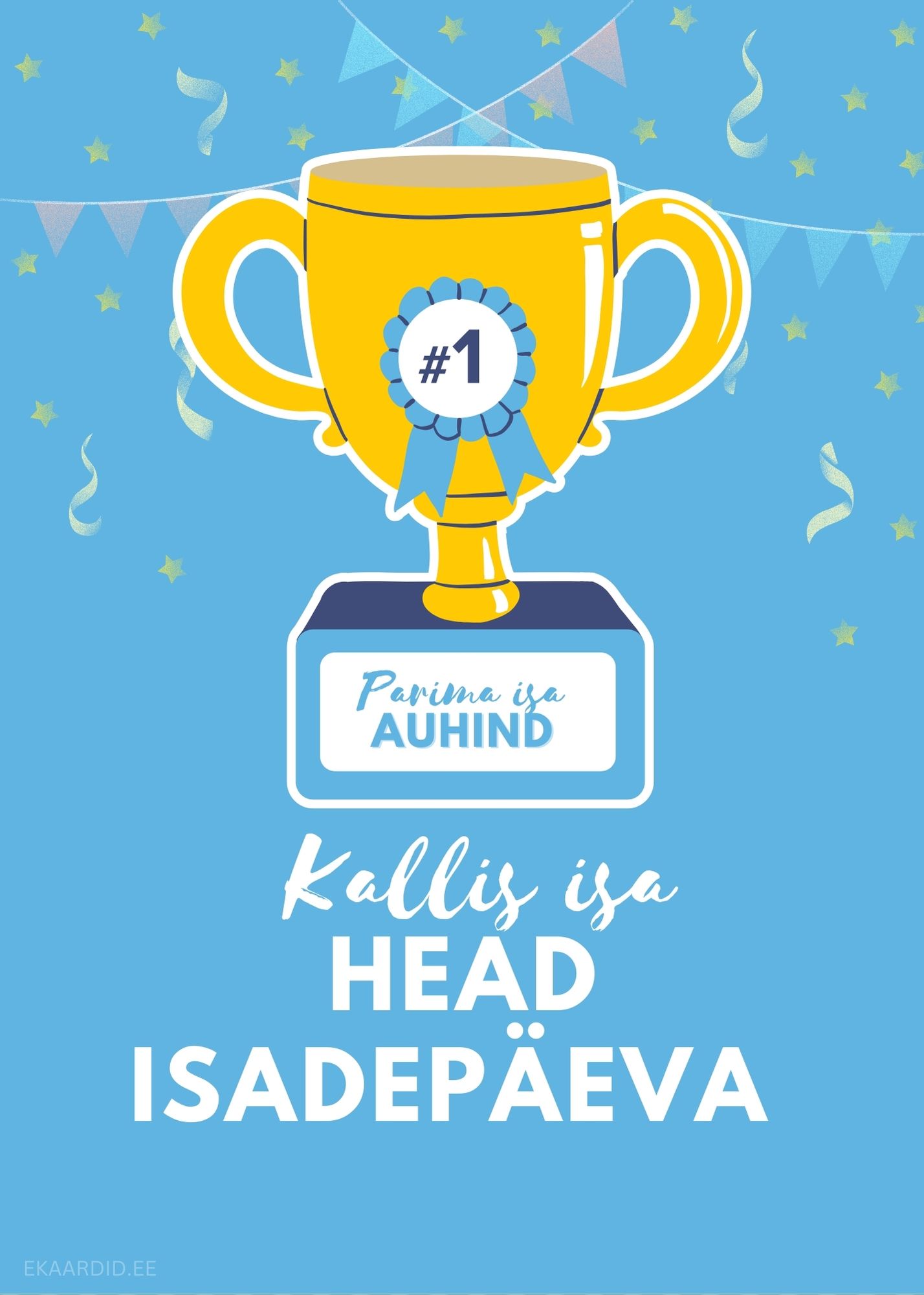 Isadepäeva kaart võidukarika kujundusega