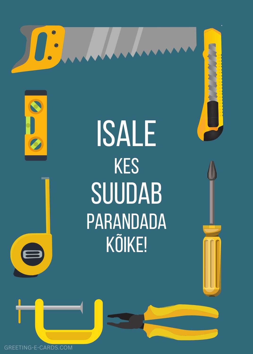Isadepäevakaart tööriistadega