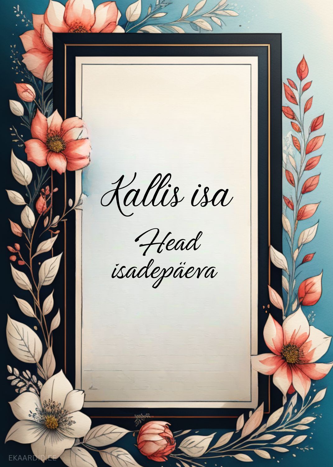 Õrn lilledega Isadepäevakaart