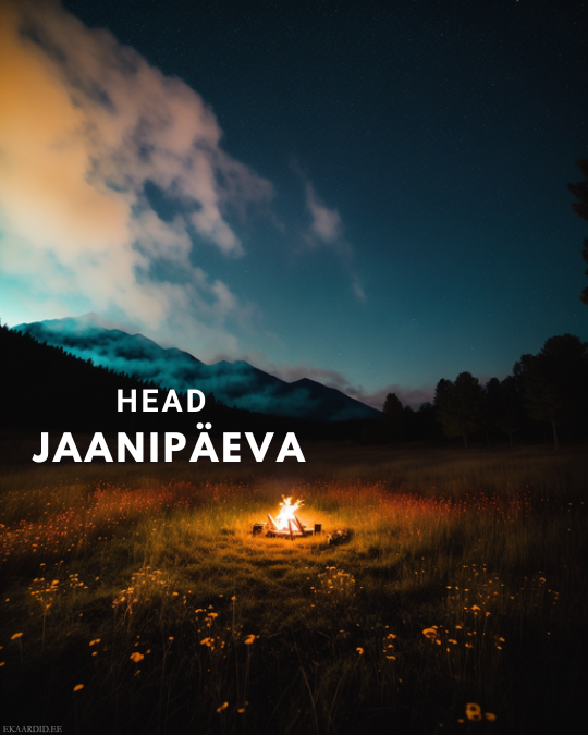 Jaanipäeva õnnitluskaart lõkkega