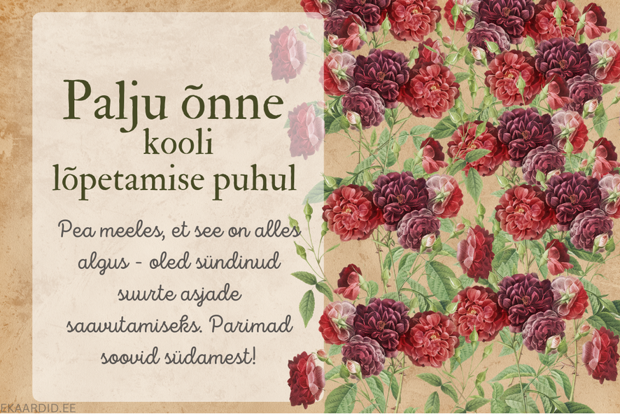Lilledest kaunistatud koolilõpukaart