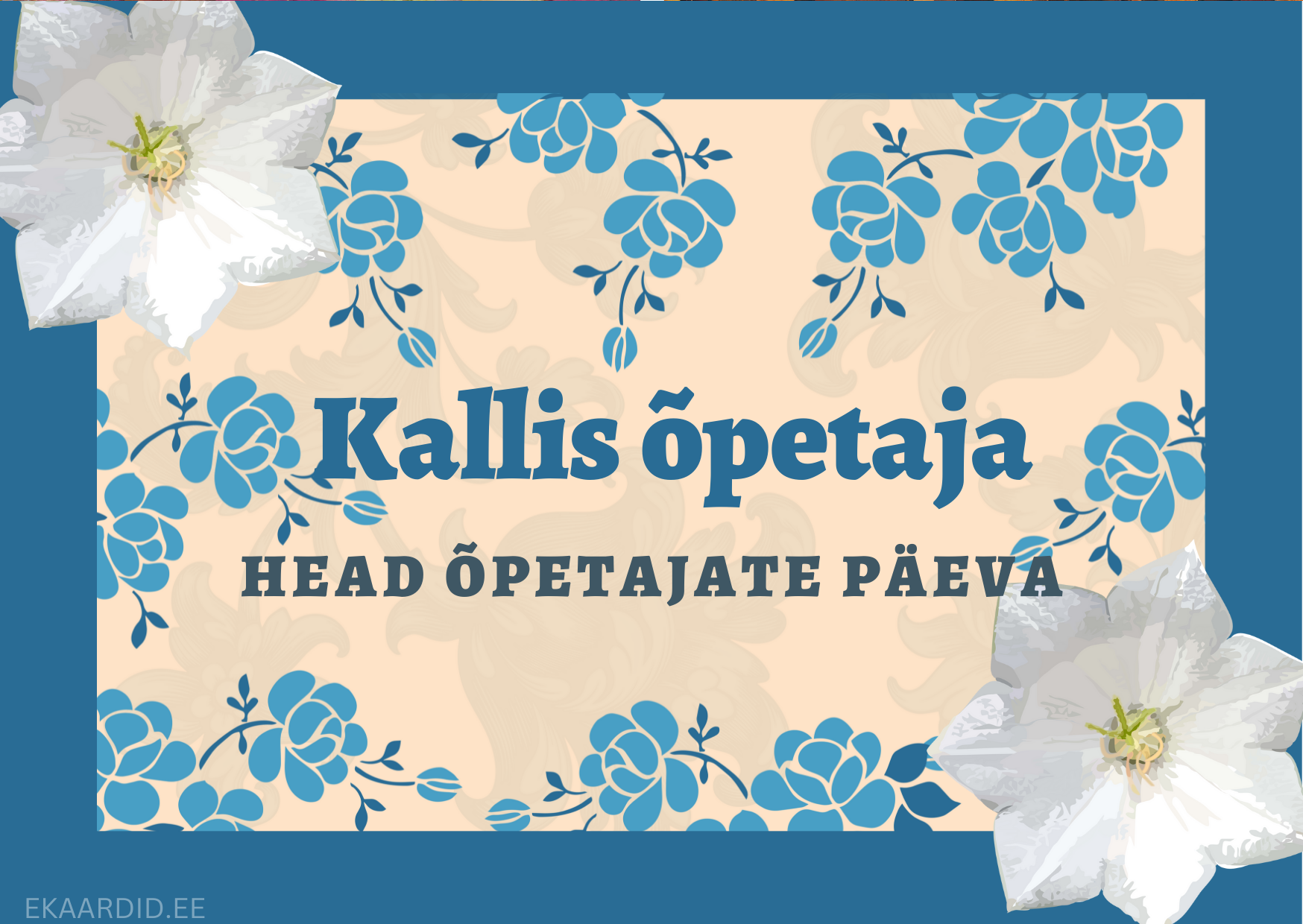 Õpetajate päeva kaart siniste roosidega