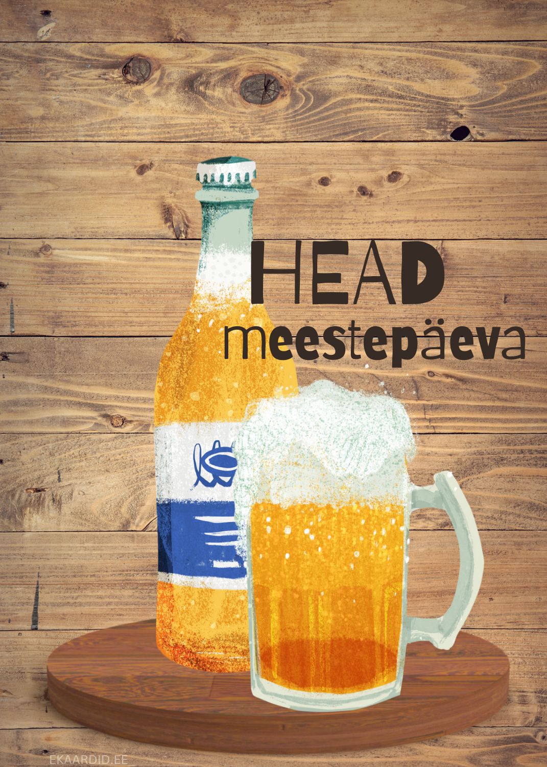 Õllepudeli ja -kruusiga meestepäevakaart