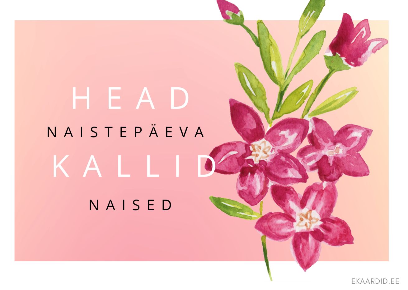 Naistepäeva kaart roosade lilledega