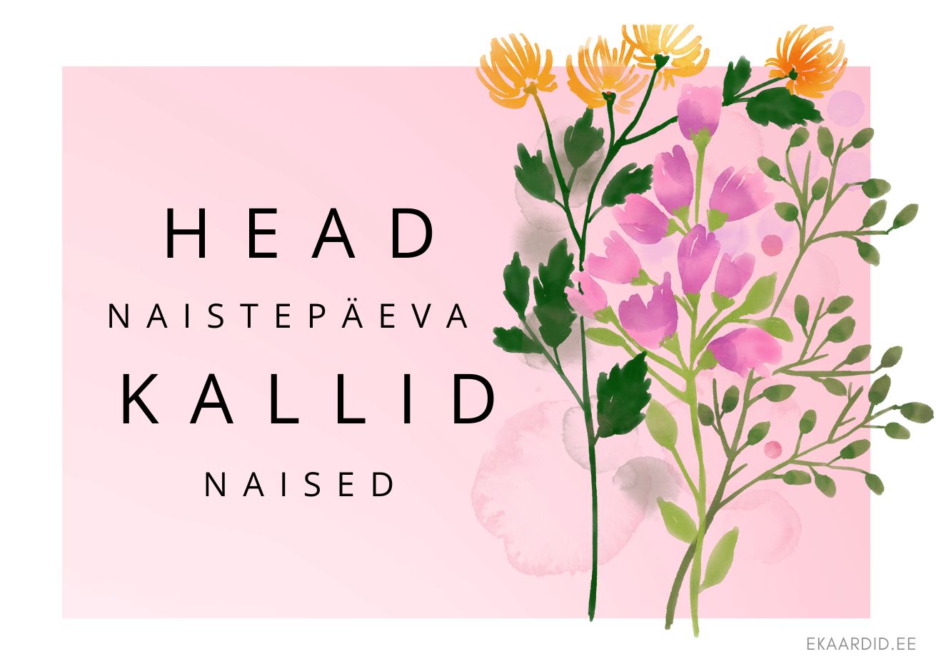 Õrn lilledega naistepäevakaart