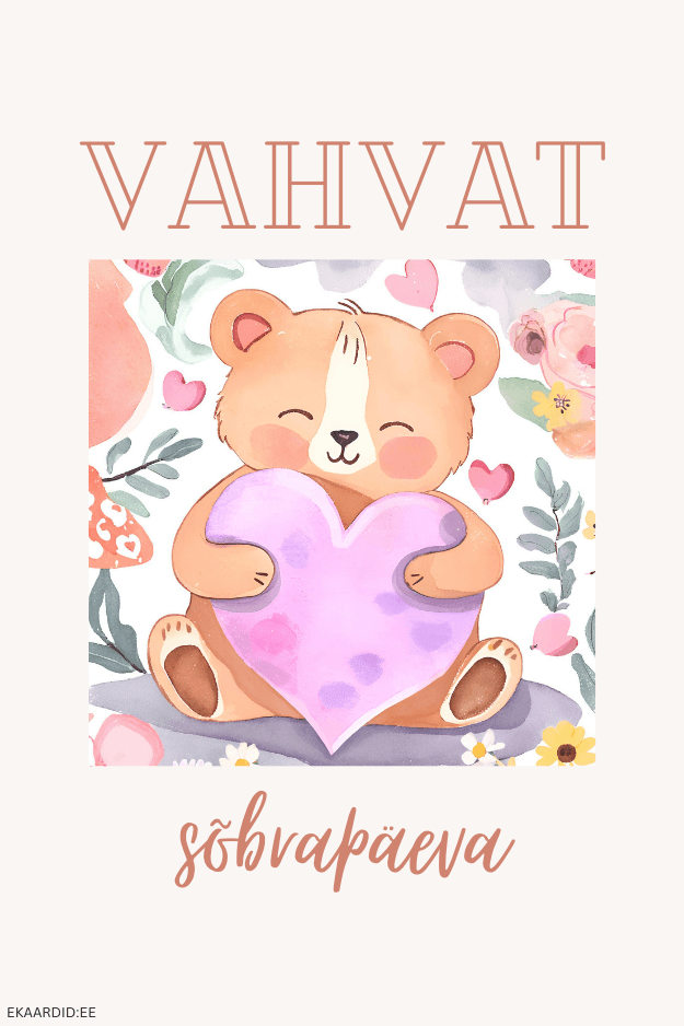 Sõbrapäeva kaart armsa karuga
