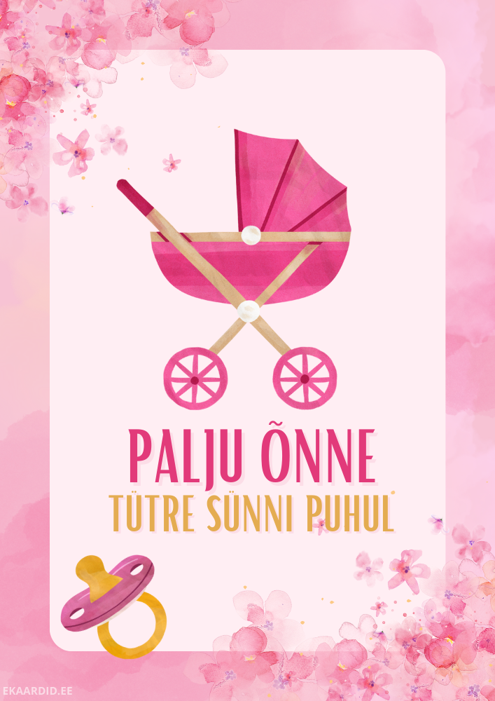 Õnnitluskaart tütre sünni puhul