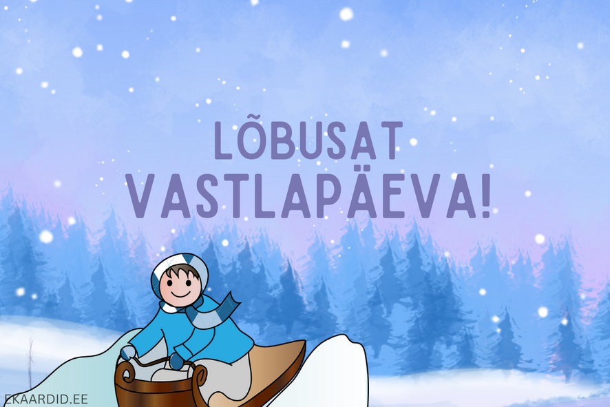 Lõbusat Vastlapäeva!