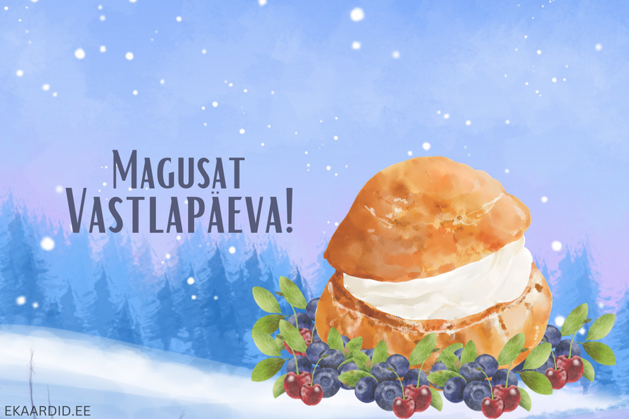 Magusat Vastlapäeva soovid!